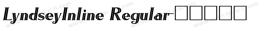 LyndseyInline Regular字体转换